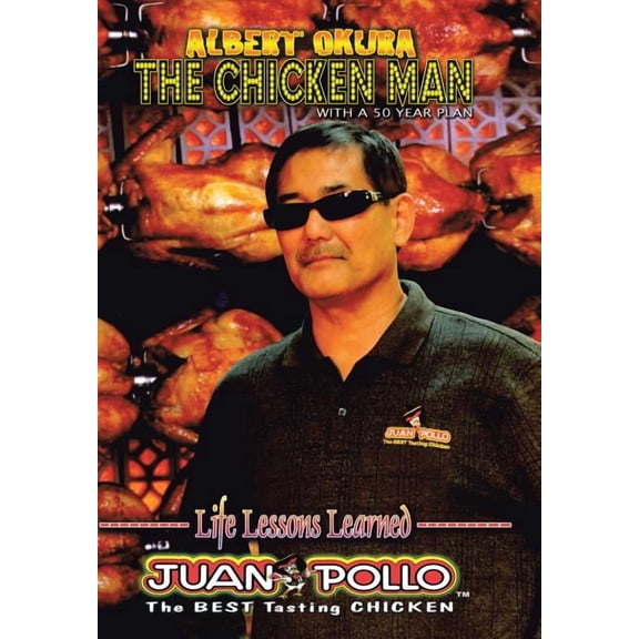 Albert Okura the Chicken Man: With a 50 Year Plan (Hardcover)