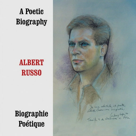Albert Russo : A Poetic Biography