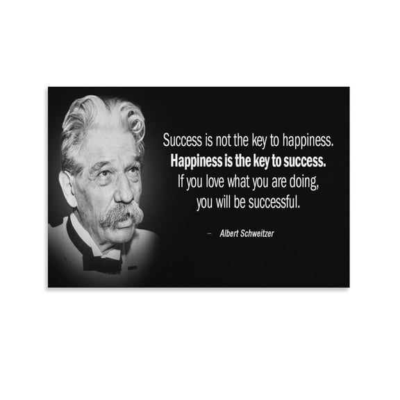 Albert Schweitzer Inspirational Life Quote Poster1 Poster Decorative Painting Canvas Wall Art Living Room Posters Bedroom Painting 16x24inch(40x60cm)