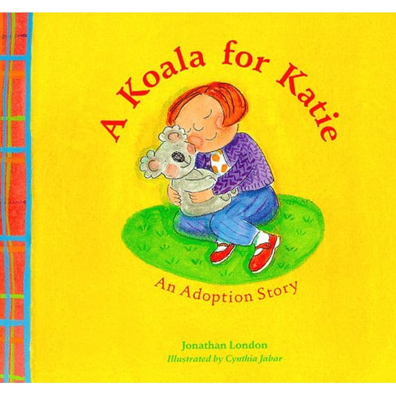 Pre-Owned A Koala for Katie: An Adoption Story (Paperback) 0807542105 9780807542101