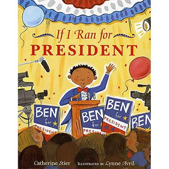Pre-Owned If I Ran for President (Paperback) 0807535443 9780807535448