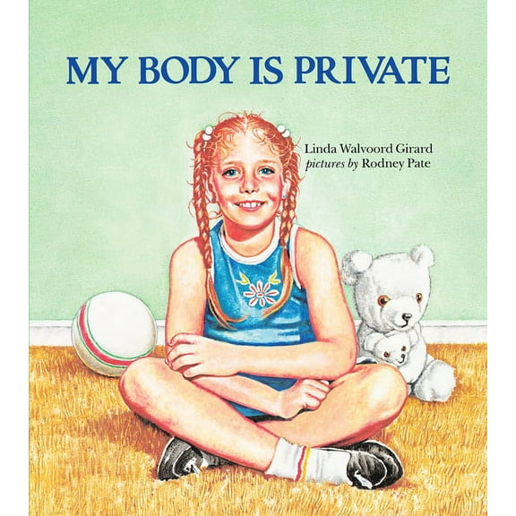 Albert Whitman Prairie Books (Paperback) My Body Is Private, (Paperback)