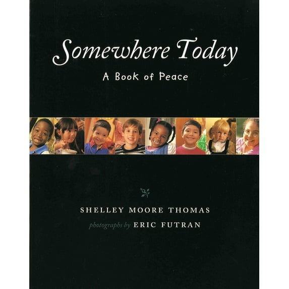 Albert Whitman Prairie Books (Paperback) Somewhere Today: A Book of Peace, (Paperback)