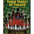 thumbnail image 1 of Albert Whitman Prairie Paperback Seven Spools of Thread: A Kwanzaa Story, (Paperback), 1 of 1