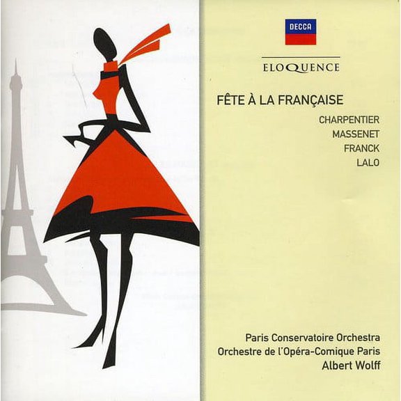 Albert Wolff - Eloquence: Fete a la Francaise - Classical - CD