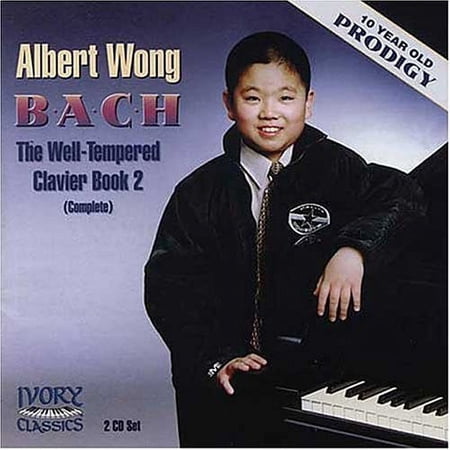 Albert Wong - Well Tempered Clavier Book II - Music & Performance - CD