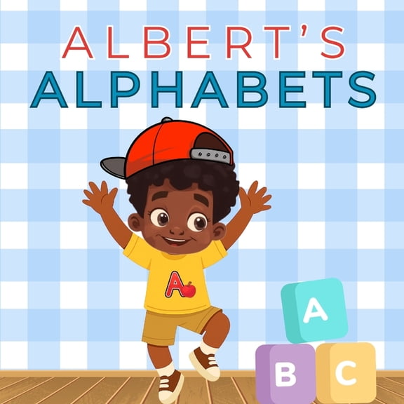 Albert's Alphabets, (Paperback)