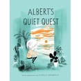 thumbnail image 1 of Albert's Quiet Quest (Hardcover), 1 of 1