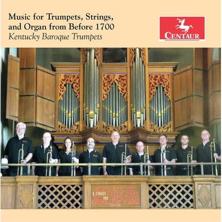 Albertini / Bendinelli / Kentucky Baroque Trumpets - Music for Trumpets / Strings & Organ - Music & Performance - CD