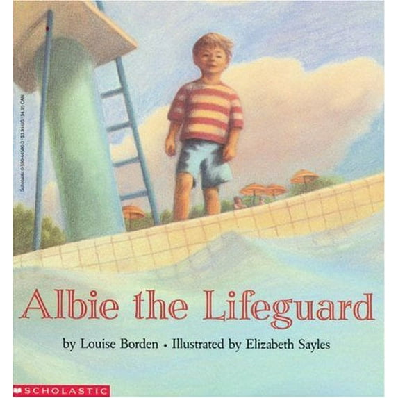 Albie the Lifeguard (Paperback) by Louise Borden
