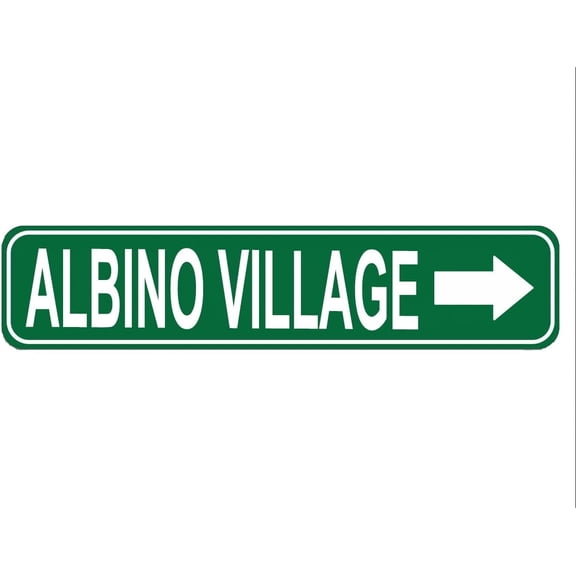 Albino Village Street Sign, Quality Metal Sign, Albino Village Sign Novelty Sign for Farm House Garage Wall Decor Tin Sign 16 x 4 Inch