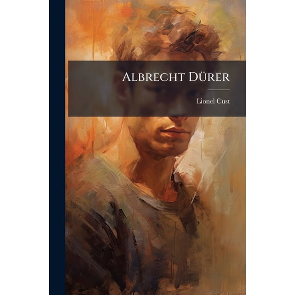 Albrecht Drer : A Study Of His Life And Work (Paperback)