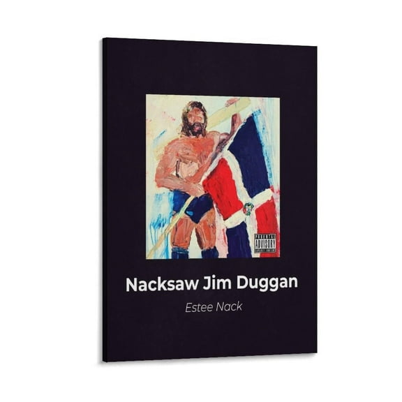 Album Estee Nack Nacksaw Jim Duggan Poster Canvas Wall Art Posters For Room Aesthetic And Decor Poster For Bedroom Living Room Bathroom Kitchen Office Decor