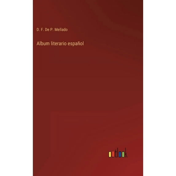 Album literario español (Hardcover)