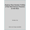 thumbnail image 1 of Pre-Owned Alcatraz Most Wanted: Profiles of the Most Famous Prisoners on the Rock (Paperback) 0961875240 9780961875244, 1 of 1