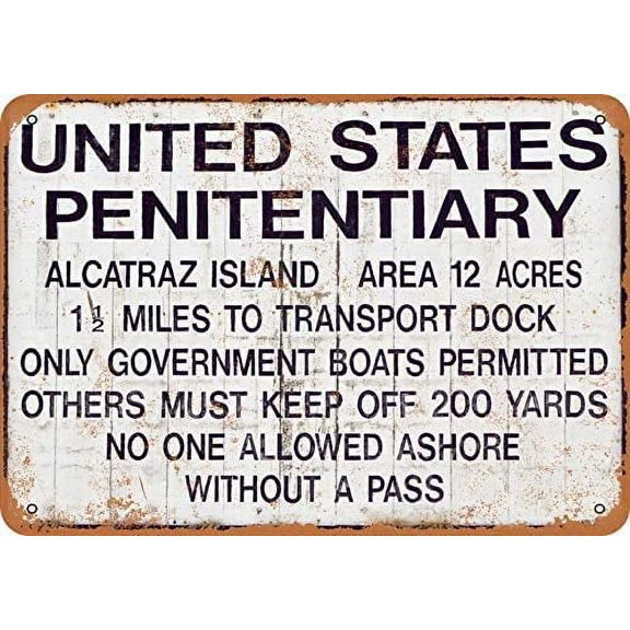 Alcatraz Prison Vintage Metal Tin Sign Coffee Bar Wall Decor Home Sign Gift Size: 8 x 12 inch