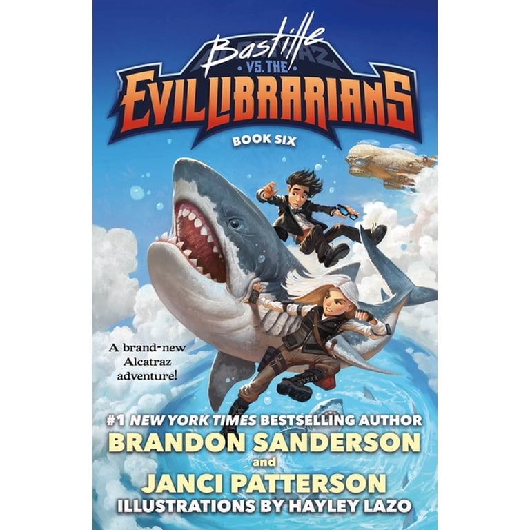 Alcatraz Versus the Evil Librarians Bastille vs. the Evil