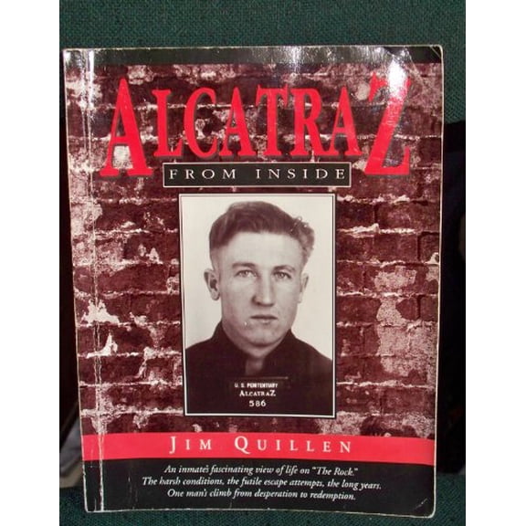 Pre-Owned Alcatraz from Inside: The Hard Years 1942-1952 Paperback