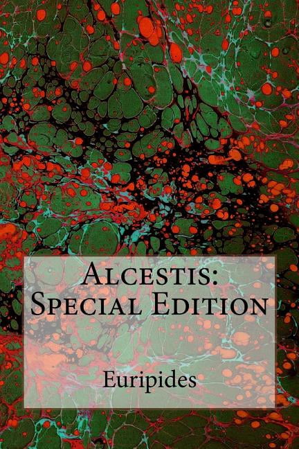 Alcestis: Special Edition (Paperback)