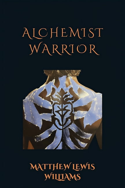 Alchemist Warrior, (Paperback)