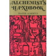 Alchemist's Handbook : Manual for Practical Laboratory Alchemy (Paperback)