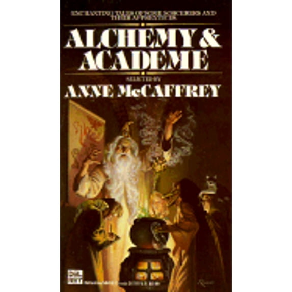 Pre-Owned Alchemy and Academe (Mass Market Paperback) 0345344197 9780345344199