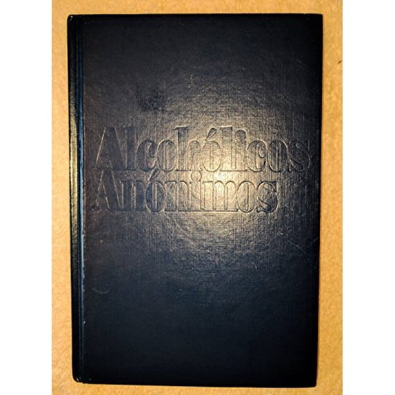 Pre-Owned Alcohólicos Anónimos (Hardcover) 0916856577 9780916856571