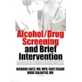thumbnail image 1 of Alcohol/Drug Screening and Brief Intervention: Advances in Evidence-Based Practice, (Paperback), 1 of 1