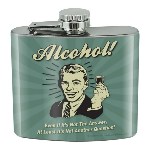 Alcohol Even if it's Not the Answer Least Not Another Question Funny Humor Stainless Steel 5oz Hip Drink Kidney Flask