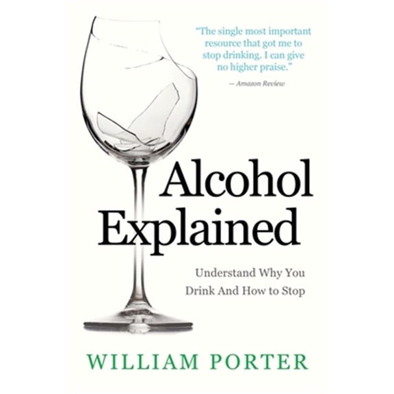 Pre-Owned Alcohol Explained (Paperback) 1516997190 9781516997190