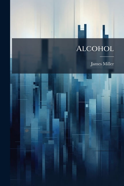 Alcohol (Paperback)