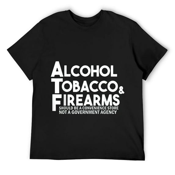 Alcohol Tobacco And Firearms Should Be A Convenience Store Mens T-Shirt Black 3XL