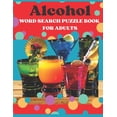 thumbnail image 1 of Alcohol Word Search Puzzle Book For Adults: Under 5 Dollars Word Search Book Large Print, (Paperback), 1 of 1
