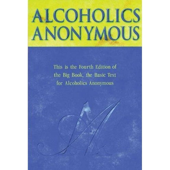 Pre-Owned Alcoholics Anonymous (Hardcover) 1893007162 9781893007161