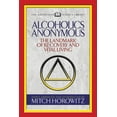 thumbnail image 1 of Alcoholics Anonymous (Condensed Classics): The Landmark of Recovery and Vital Living, (Paperback), 1 of 1