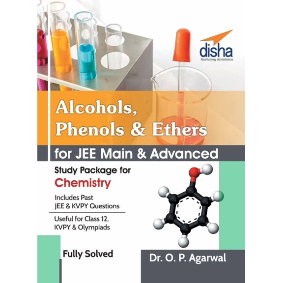 Alcohols, Phenols & Ethers for JEE Main & JEE Advanced (Study Package for Chemistry), (Paperback)