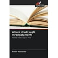 thumbnail image 1 of Alcuni studi sugli strangolamenti (Paperback), 1 of 1