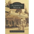 thumbnail image 1 of Alderwood Manor (Paperback) by Marie Little, Kevin K Stadler, Alderwood Manor Heritage Association, 1 of 1