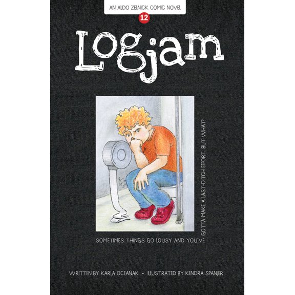 Aldo Zelnick Comic Novel Logjam: Book 12, Book 12, (Paperback)