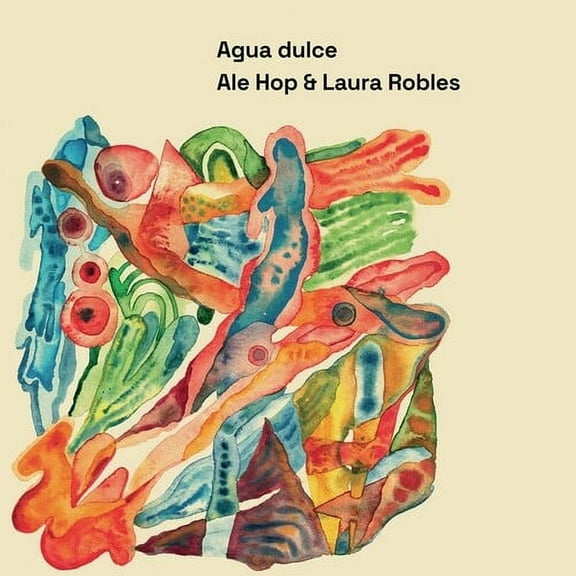 Ale Hop / Robles,Laura - Agua Dulce - Music & Performance - Vinyl