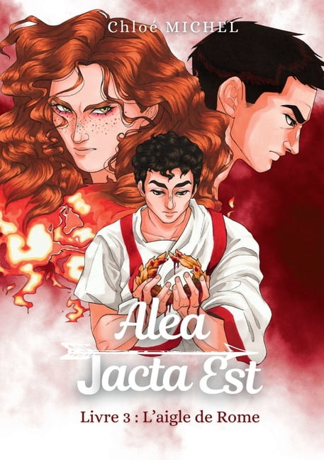 Alea Jacta Est 3: L'aigle de Rome, (Paperback)