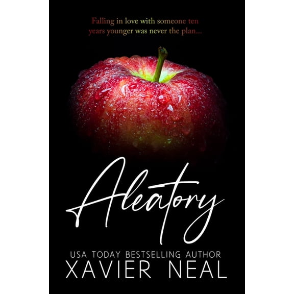 Aleatory: An Older Woman, Younger Man Romance, (Paperback)