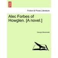 thumbnail image 1 of Alec Forbes of Howglen. [A Novel.] Vol. I. (Paperback), 1 of 1