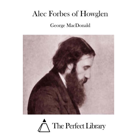 Alec Forbes of Howglen (Paperback)