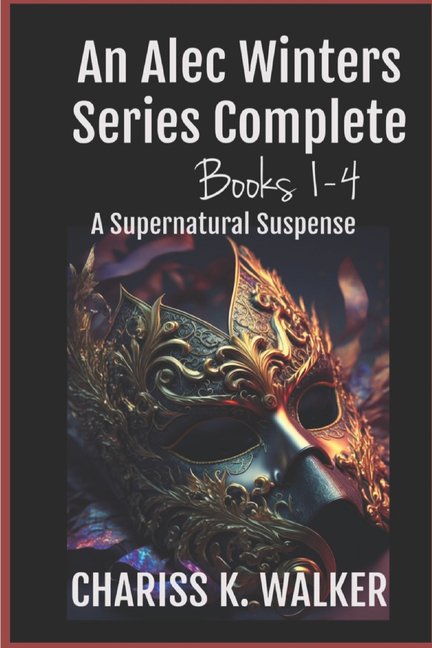 Alec Winters An Alec Winters Series Complete, Books 1-4, Book 0, (Paperback)