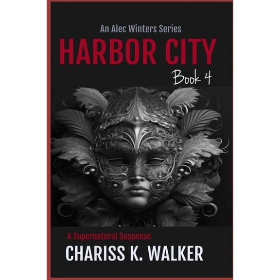 Alec Winters Harbor City, Book 4, (Paperback)