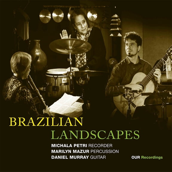 Alegre / Petri / Mazur - Brazilian L&Scapes - Music & Performance - SACD