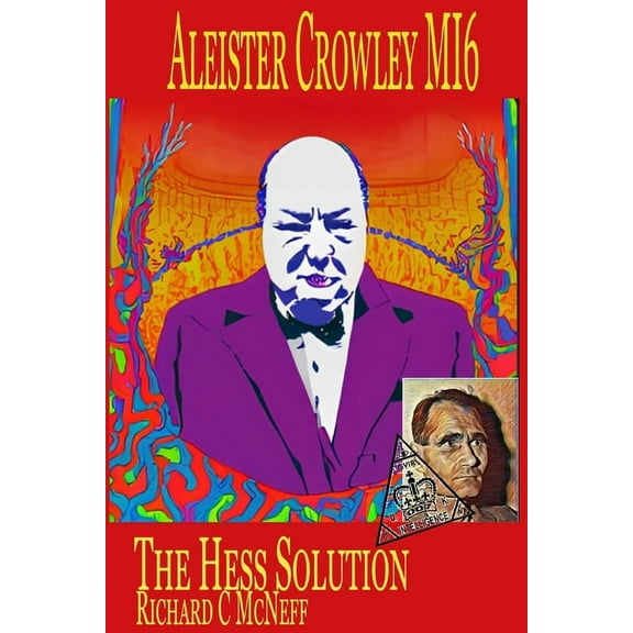 Aleister Crowley MI6: The Hess Solution (Paperback)