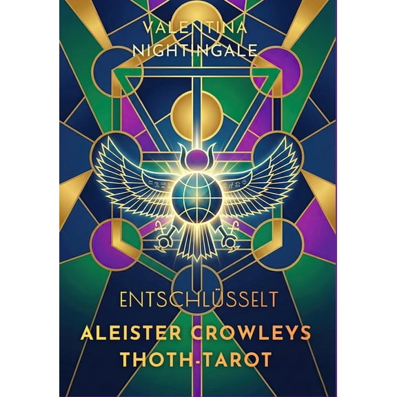 Aleister Crowleys Thoth-Tarot entschlsselt, (Paperback)