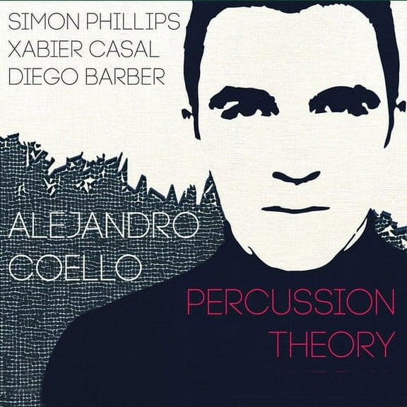 Alejandro Coello - Percussion Theory - Music & Performance - CD
